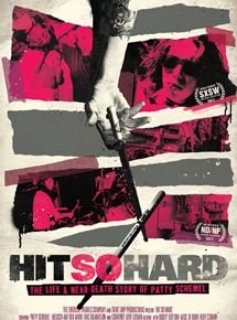 Affiche du film Hit So Hard (2011) de P. David Ebersole. Voir Hit So Hard en streaming / torrent sur meilleurs-films.fr