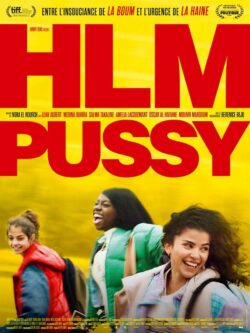 Affiche du film HLM Pussy (2021) de Nora El Hourch.