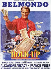 Affiche du film Hold-Up (1985) de Alexandre Arcady Affiche du film Hold-Up (1985) de Alexandre Arcady. Voir Hold-Up en streaming / torrent sur meilleurs-films.fr