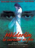 Affiche du film Hölderlin, le cavalier de feu (1998) de Nina Grosse. Voir Hölderlin, le cavalier de feu en streaming / torrent sur meilleurs-films.fr