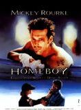 Affiche du film Homeboy (1988) de Michael Seresin. Voir Homeboy en streaming / torrent sur meilleurs-films.fr