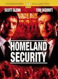 Affiche du film Homeland Security (2004) de Daniel Sackheim. Voir Homeland Security en streaming / torrent sur meilleurs-films.fr