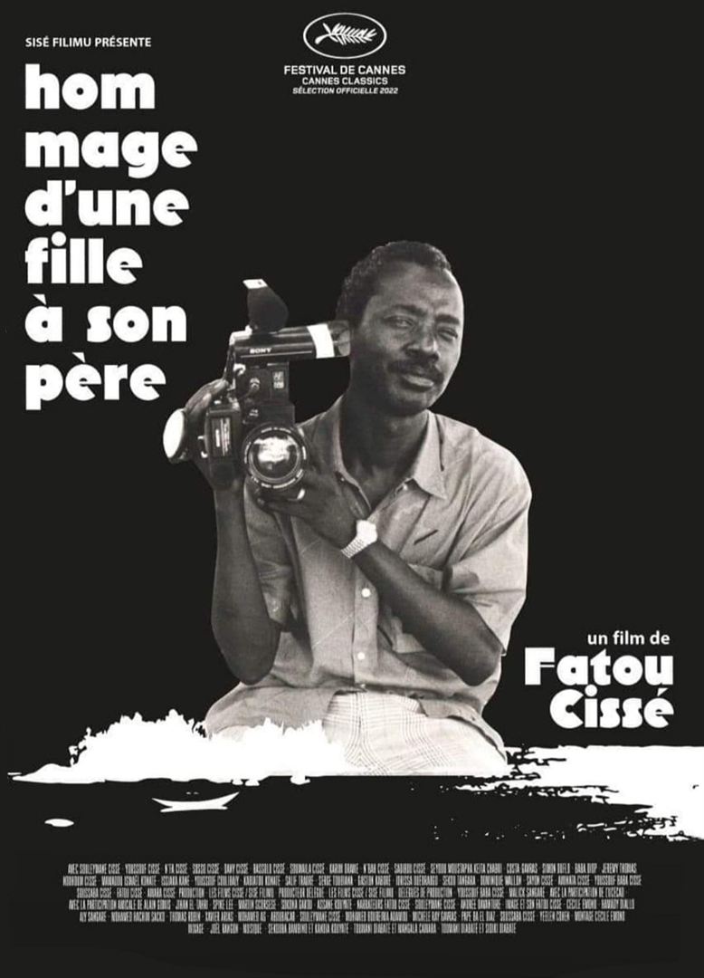Affiche du film Hommage d’une fille à son père (2022) de Fatou Cissé. Voir Hommage d’une fille à son père en streaming / torrent sur meilleurs-films.fr
