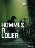 Affiche du film Hommes à louer (2008) de Rodrigue Jean Affiche du film Hommes à louer (2008) de Rodrigue Jean. Voir Hommes à louer en streaming / torrent sur meilleurs-films.fr