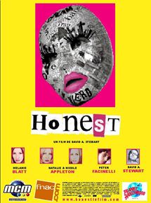 Affiche du film Honest (2000) de Dave Stewart Affiche du film Honest (2000) de Dave Stewart. Voir Honest en streaming / torrent sur meilleurs-films.fr