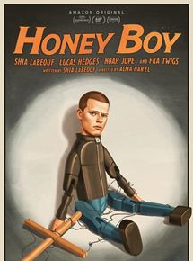 Affiche du film Honey Boy (2019) de Alma Har'el. Voir Honey Boy en streaming / torrent sur meilleurs-films.fr