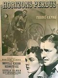 Affiche du film Horizons perdus (1937) de Frank Capra Affiche du film Horizons perdus (1937) de Frank Capra. Voir Horizons perdus en streaming / torrent sur meilleurs-films.fr