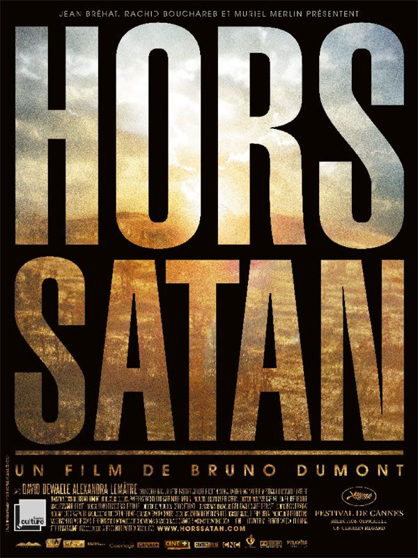 Affiche du film Hors Satan (2011) de Bruno Dumont. Voir Hors Satan en streaming / torrent sur meilleurs-films.fr