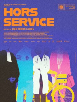 Affiche du film Hors-service (2025) de Jean Boiron-Lajous
