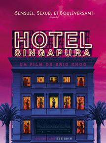 Affiche du film Hôtel Singapura (2015) de Eric Khoo. Voir Hôtel Singapura en streaming / torrent sur meilleurs-films.fr