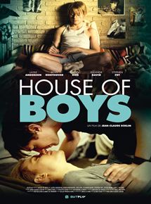 Affiche du film House of Boys (2009) de Jean-Claude Schlim. Voir House of Boys en streaming / torrent sur meilleurs-films.fr