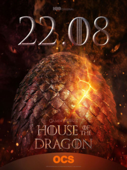 Affiche de la série Game Of Thrones: House of the Dragon (2022) de Clare Kilner & Geeta Patel & Greg Yaitanes & Miguel Sapochnik.
