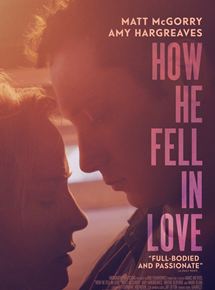 Affiche du film How He Fell In Love (2014) de Marc Meyers. Voir How He Fell In Love en streaming / torrent sur meilleurs-films.fr