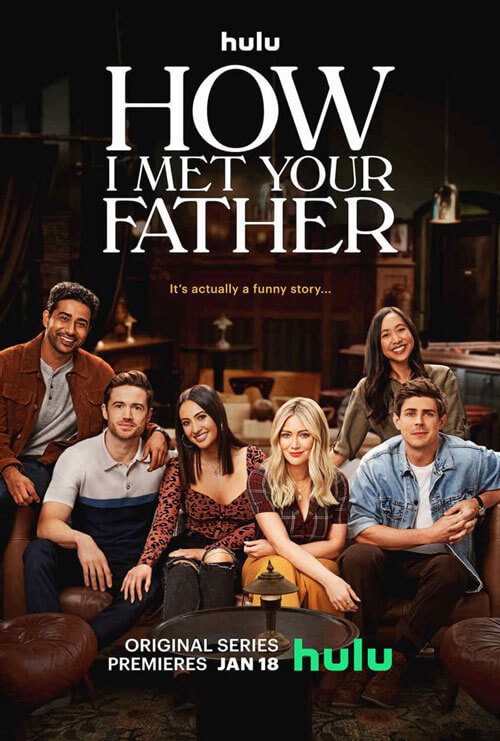 Affiche de la série How I Met Your Father (2022) de Elizabeth Berger. Voir How I Met Your Father en streaming / torrent sur meilleurs-films.fr