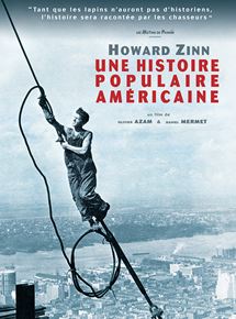 Affiche du film Howard Zinn, une histoire populaire américaine (2015) de Olivier Azam,Daniel Mermet,. Voir Howard Zinn, une histoire populaire américaine en streaming / torrent sur meilleurs-films.fr