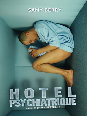 Affiche du court métrage Hôtel Psychiatrique (2010) de Julien Bertrand. Voir Hôtel Psychiatrique en streaming / torrent sur meilleurs-films.fr