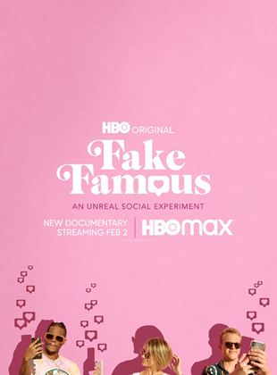 Affiche du film Fake Famous (2021) de Affiche du film Fake Famous (2021) de . Voir Fake Famous en streaming / torrent sur meilleurs-films.fr