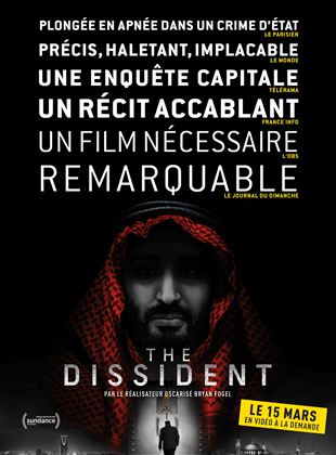 Affiche du film The Dissident (2021) de Bryan Fogel Affiche du film The Dissident (2021) de Bryan Fogel. Voir The Dissident en streaming / torrent sur meilleurs-films.fr