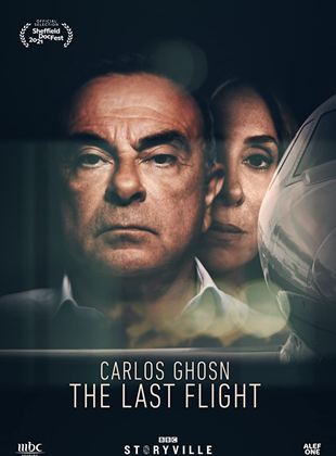 Affiche du film Carlos Ghosn: The Last Flight (2021) de Nick Green,. Voir Carlos Ghosn: The Last Flight en streaming / torrent sur meilleurs-films.fr