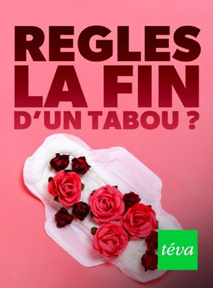 Affiche du film Règles, la fin du tabou ? (2021) de Magali Cirillo,. Voir Règles, la fin du tabou ? en streaming / torrent sur meilleurs-films.fr