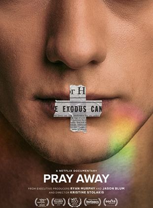 Affiche du film Pray Away : Désirs martyrisés (2021) de Kristine Stolakis, Affiche du film Pray Away : Désirs martyrisés (2021) de Kristine Stolakis,. Voir Pray Away : Désirs martyrisés en streaming / torrent sur meilleurs-films.fr