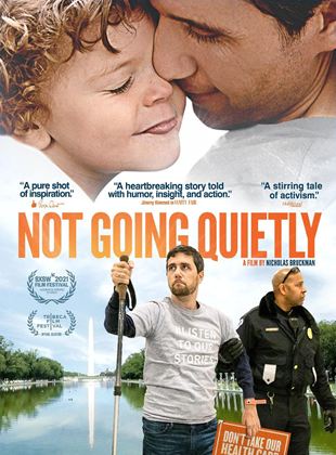 Affiche du film Not Going Quietly (2021) de Amanda Roddy. Voir Not Going Quietly en streaming / torrent sur meilleurs-films.fr