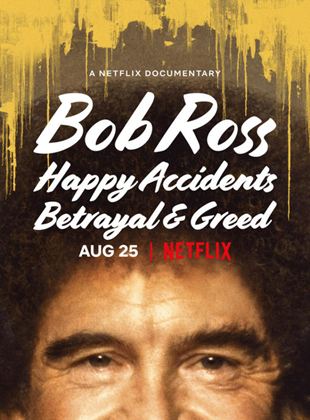 Affiche du film Bob Ross : Aucune Ombre au Tableau ? (2021) de Joshua Rofé, Affiche du film Bob Ross : Aucune Ombre au Tableau ? (2021) de Joshua Rofé,. Voir Bob Ross : Aucune Ombre au Tableau ? en streaming / torrent sur meilleurs-films.fr