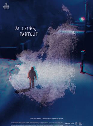Affiche du film Ailleurs partout (2021) de Isabelle Ingold. Voir Ailleurs partout en streaming / torrent sur meilleurs-films.fr