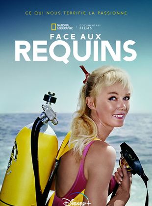 Affiche du film Face aux requins (2021) de Sally Aitken. Voir Face aux requins en streaming / torrent sur meilleurs-films.fr