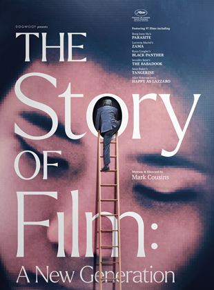 Affiche du film The Story of Film: a New Generation (2021) de Mark Cousins. Voir The Story of Film: a New Generation en streaming / torrent sur meilleurs-films.fr