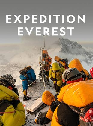 Affiche du film Expédition Everest (2021) de . Voir Expédition Everest en streaming / torrent sur meilleurs-films.fr