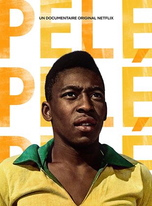 Affiche du film Pelé (2021) de Ben Nicholas. Voir Pelé en streaming / torrent sur meilleurs-films.fr