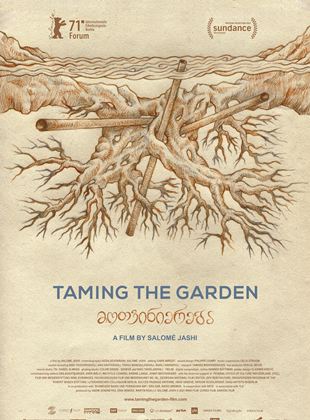 Affiche du film Taming The Garden (2021) de Salome Jashi,. Voir Taming The Garden en streaming / torrent sur meilleurs-films.fr
