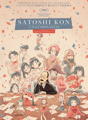 Affiche du film Satoshi Kon, l’illusionniste (2021) de Pascal-Alex Vincent. Voir Satoshi Kon, l’illusionniste en streaming / torrent sur meilleurs-films.fr