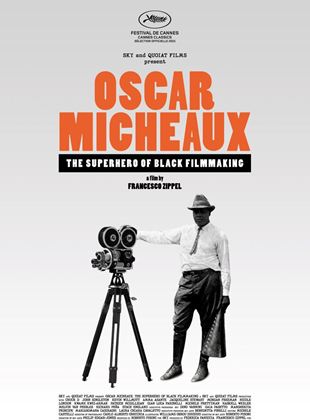 Affiche du film Oscar Micheaux (2021) de Francesco Zippel, Affiche du film Oscar Micheaux (2021) de Francesco Zippel,. Voir Oscar Micheaux en streaming / torrent sur meilleurs-films.fr