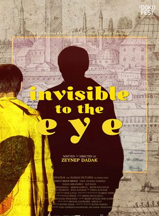 Affiche du film Invisible à l’œil nu (2020) de Zeynep Dadak, Affiche du film Invisible à l’œil nu (2020) de Zeynep Dadak,. Voir Invisible à l’œil nu en streaming / torrent sur meilleurs-films.fr