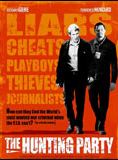 Affiche du film Hunting Party (2007) de Richard Shepard. Voir Hunting Party en streaming / torrent sur meilleurs-films.fr