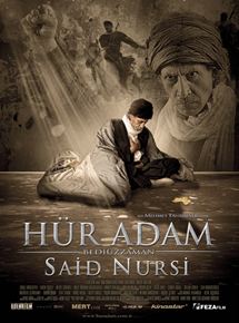 Affiche du film Hür Adam: Bediüzzaman Said Nursi (2011) de Mehmet Tanr?sever. Voir Hür Adam: Bediüzzaman Said Nursi en streaming / torrent sur meilleurs-films.fr