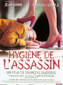 Affiche du film Hygiene de l’assassin (1998) de Francois Ruggieri. Voir Hygiene de l’assassin en streaming / torrent sur meilleurs-films.fr