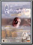 Affiche du film I Could Read the Sky (1999) de Nicola Bruce. Voir I Could Read the Sky en streaming / torrent sur meilleurs-films.fr