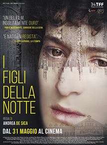Affiche du film I Figli Della Notte (2016) de Andrea De Sica. Voir I Figli Della Notte en streaming / torrent sur meilleurs-films.fr