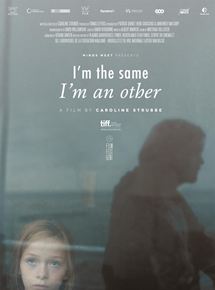 Affiche du film I’m the same I’m an other (2015) de Caroline Strubbe Affiche du film I’m the same I’m an other (2015) de Caroline Strubbe. Voir I’m the same I’m an other en streaming / torrent sur meilleurs-films.fr
