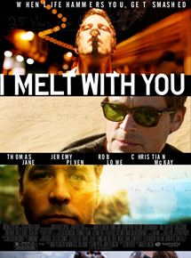 Affiche du film I melt with You (2011) de Mark Pellington. Voir I melt with You en streaming / torrent sur meilleurs-films.fr