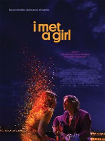 Affiche du film I Met A Girl (2019) de Luke Eve. Voir I Met A Girl en streaming / torrent sur meilleurs-films.fr