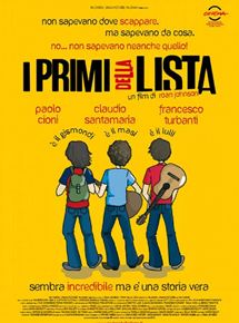 Affiche du film I primi della lista (2011) de Roan Johnson Affiche du film I primi della lista (2011) de Roan Johnson. Voir I primi della lista en streaming / torrent sur meilleurs-films.fr