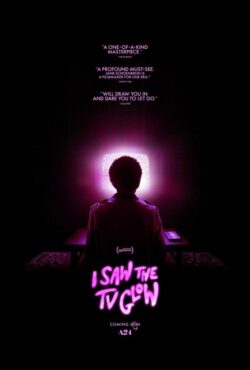 Affiche du film I Saw The TV Glow (2024) de Jane Schoenbrun.