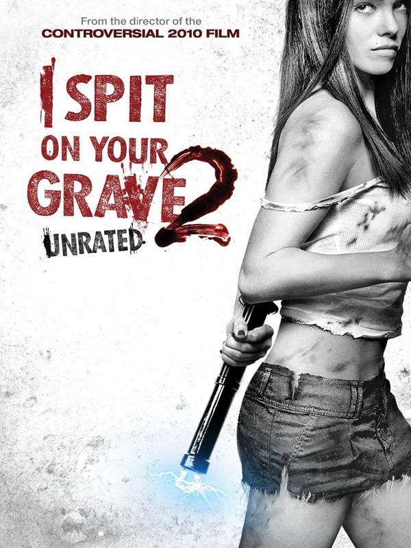 Affiche du film I Spit on Your Grave 2 (2013) de Steven R. Monroe. Voir I Spit on Your Grave 2 en streaming / torrent sur meilleurs-films.fr