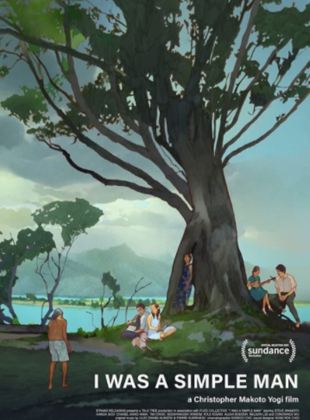Affiche du film I Was a Simple Man (2022) de Christopher Makoto Yogi. Voir I Was a Simple Man en streaming / torrent sur meilleurs-films.fr