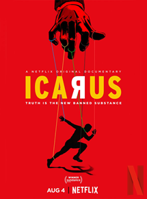 Affiche du film Icare (2017) de Bryan Fogel. Voir Icare en streaming / torrent sur meilleurs-films.fr