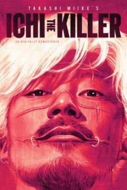 Affiche du film Ichi the killer (2001) de Takashi Miike.